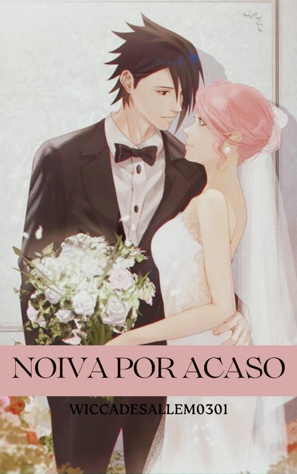 Noiva por acaso